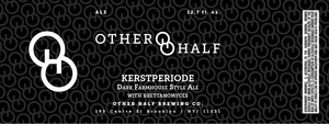 Other Half Brewing Co. Kerstperiode January 2014