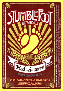 Stumblefoot Brewing Co. Pied A Terre
