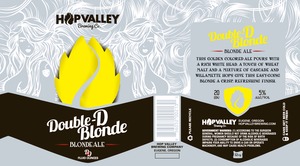 Hop Valley Brewing Co. Double-d Blonde January 2014