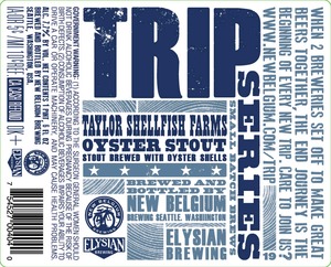 Trip Series Taylor Shellfish Farms Oyster Stout