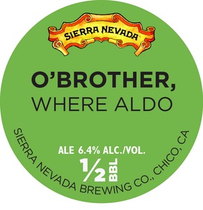 Sierra Nevada O Brother Where Aldo