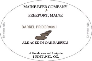 Maine Beer Company Barrel Program 1 February 2014