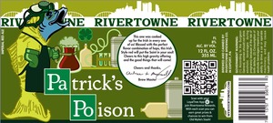 Rivertowne Patrick's Poison February 2014