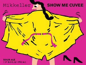 Mikkeller Show Me Cuvee February 2014