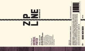 Zipline Brewing Co Oak Aged Oatmeal Porter February 2014