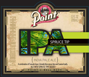 Point Spruce Tip India Pale Ale February 2014