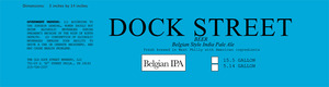 Dock Street Belgian IPA February 2014