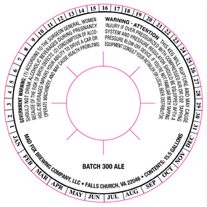 Mad Fox Brewing Company,llc Batch 300 February 2014