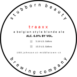 Stubborn Beauty Brewing Company Traaxx
