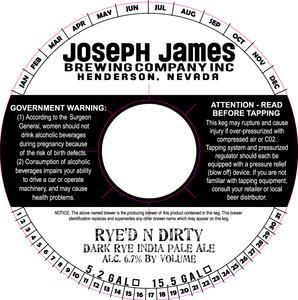 Joseph James Brewing Co., Inc. Rye'd N Dirty