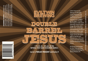 Evil Twin Brewing Double Barrel Jesus February 2014