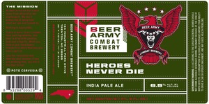 Beer Army Combat Brewery Heros Never Die March 2014