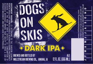Millstream Brewing Company Dogs On Skis Dark IPA March 2014