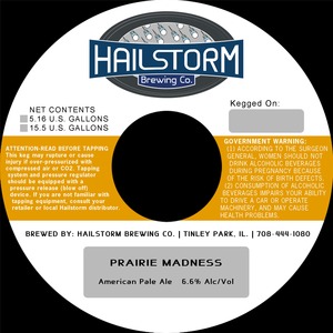 Hailstorm Brewing Co. Prairie Madness March 2014