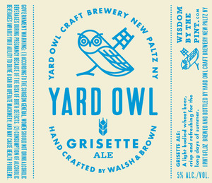 Yard Owl Craft Brewery Grisette Ale April 2014