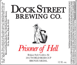 Dock Street Prisoner Of Hell April 2014