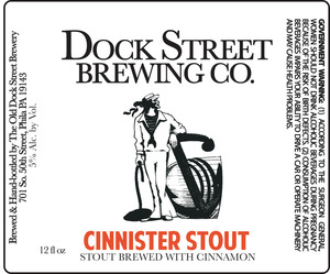 Dock Street Cinnister Stout March 2014