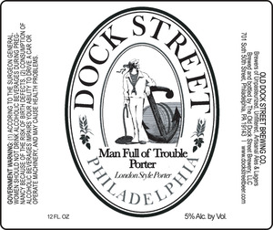 Dock Street Man Full Of Trouble Porter March 2014