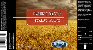 Hailstorm Brewing Co. Prairie Madness April 2014