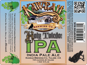 Kaweah Brewing Company Holy Toledo IPA
