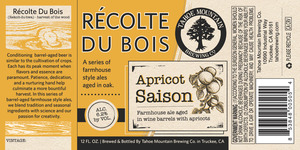Tahoe Mountain Brewing Company RÉcolte Du Bois Apricot Saison