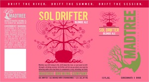 Madtree Brewing Company Sol Drifter April 2014