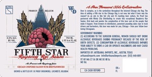 Fifth Star Raspberry Rye Saison April 2014