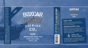 Boxcar Brewing Company 1492 American Pale Ale April 2014