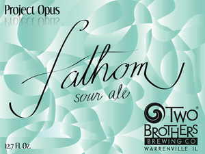 Two Brothers Brewing Company Fathom