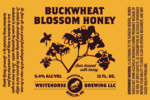 Whitehorse Brewing LLC Buckwheat Blossom Honey May 2014