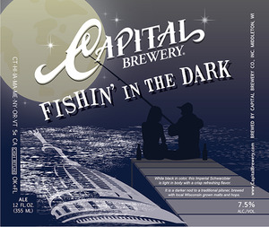 Capital Fishin' In The Dark April 2014