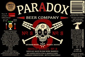 Paradox Beer Company Inc Skully Barrel No. 8 May 2014