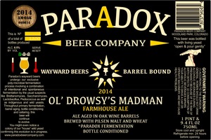 Paradox Beer Company Inc Ol Drowsy's Madman