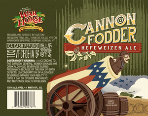 War Horse Brewing Company Cannon Fodder Hefeweizen