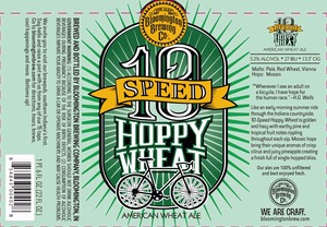 Bloomington Brewing Company 10-speed Hoppy Wheat