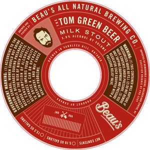 Beau's The Tom Green Beer!
