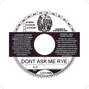 Bloom Brew Don't Ask Me Rye May 2014