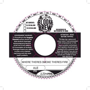 Bloom Brew Where There's Smoke There's Fire