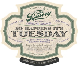 The Bruery So Happens It's Tuesday May 2014