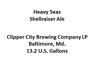 Heavy Seas Shellraiser Ale