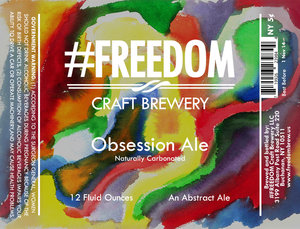 #freedom Craft Brewery Obsession Ale