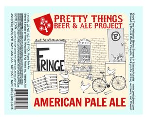 Pretty Things Beer & Ale Project, Inc Fringe