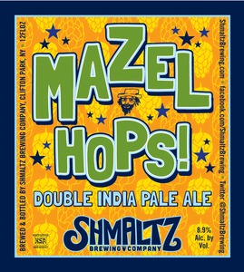 Shmaltz Mazelhops