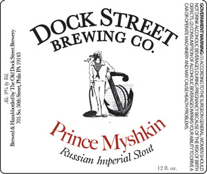 Dock Street Prince Myshkin May 2014