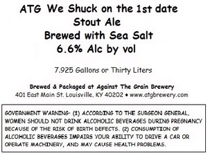 Against The Grain Brewery Atg We Shuck On The 1st Date