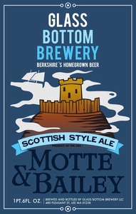 Glass Bottom Brewery Motte And Bailey