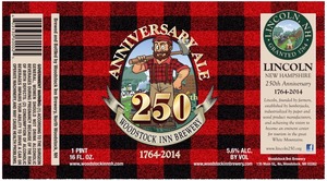 Woodstock Inn Brewery Lincoln Nh 250 Anniversary Ale