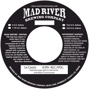 Mad River Brewing Company Le Cassis