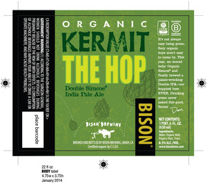 Bison Kermit The Hop June 2014