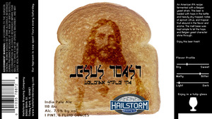 Hailstorm Brewing Company Jesus Toast Belgian Style IPA June 2014